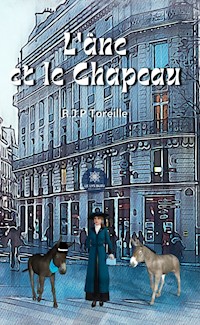 L’âne et le Chapeau - Raphaël Jean-Philippe Toreille - ebook