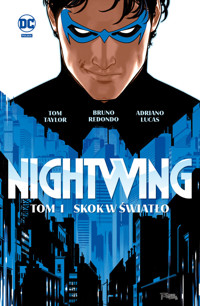 Nightwing. Skok w miasto. Tom 1 - Tom Taylor - książka