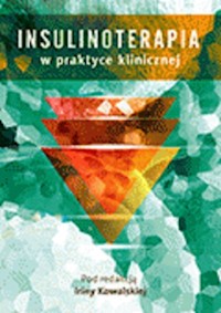 Insulinoterapia w praktyce klinicznej -  - książka