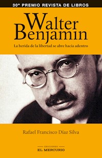 Walter Benjamin - Rafael Díaz Silva - ebook
