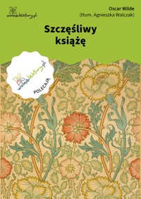 Szczęśliwy książę - wilde oscar - ebook
