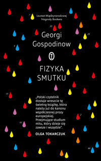 Fizyka smutku - Georgi Gospodinow - ebook + książka