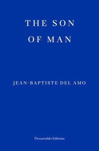 The Son of Man - Jean-Baptiste Del Amo - ebook