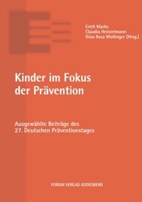 Kinder im Fokus der Prävention -  - ebook