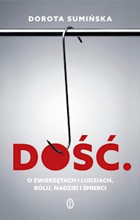 Dość - Dorota Sumińska - ebook + audiobook + książka