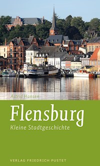 Flensburg - Astrid Hansen - ebook