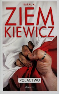 Polactwo - Rafał Ziemkiewicz - książka