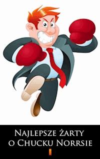 Najlepsze żarty o Chucku Norrisie -  - ebook