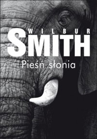 Pieśń słonia - Wilbur Smith - ebook