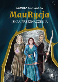 Maurycja - Murawska Monika - ebook + książka