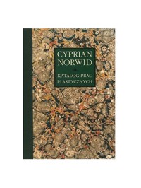 Katalog prac plastycznych Cypriana Norwida Tom 6 - Chlebowska Edyta - książka