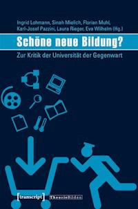 Schöne neue Bildung? -  - ebook
