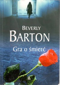 Gra o śmierć - Beverly Barton - ebook