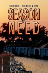 Season of Need - Michael Barry Keck - ebook