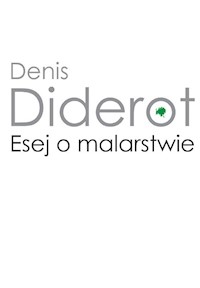 Esej o malarstwie - Denis Diderot - książka
