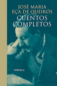 Cuentos completos - José María Eca de Queirós - ebook