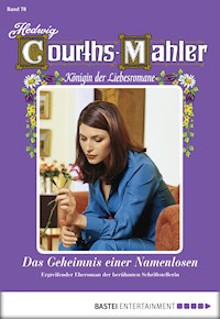 Hedwig Courths-Mahler - Folge 078 - Hedwig Courths-Mahler - ebook