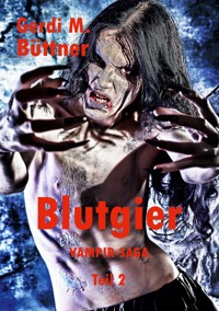 Blutgier - Gerdi M. Büttner - ebook