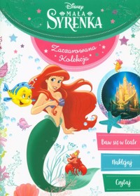 Zaczarowana kolekcja. Disney Mała Syrenka -  - książka