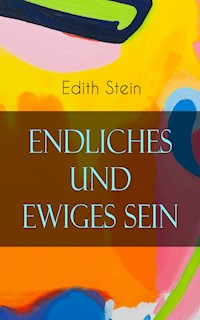 Endliches und ewiges Sein - Edith Stein - ebook