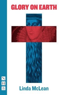 Glory on Earth - Linda McLean - ebook