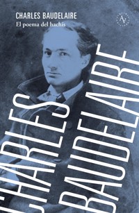 El poema del hachís - Charles Baudelaire - ebook