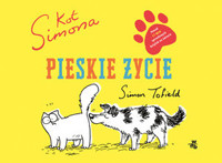 Pieskie życie. Kot Simona - Simon Tofield - książka