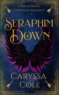 Seraphim Down - Caryssa Cole - ebook