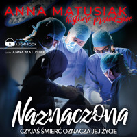 Naznaczona - Matusiak Anna - audiobook