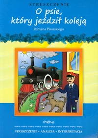 O psie, który jeździł koleją Romana Pisarskiego -  - książka