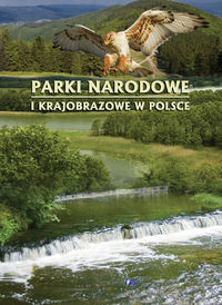 Parki narodowe i krajobrazowe w Polsce -  - książka