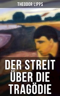 Der Streit über die Tragödie - Theodor Lipps - ebook