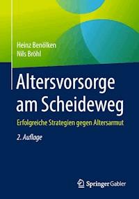 Altersvorsorge am Scheideweg - Heinz Benölken - ebook
