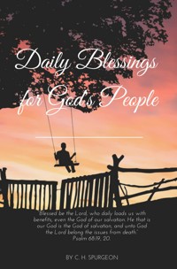 Daily Blessings for God's peoples - Charles H. Spurgeon - ebook