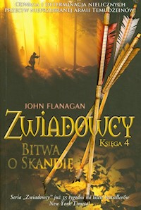 Zwiadowcy Księga 4 Bitwa o Skandię - John Flanagan - książka