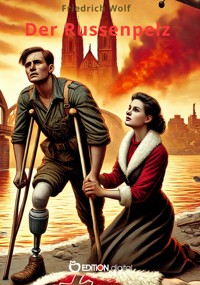 Der Russenpelz - Wolf Friedrich - ebook