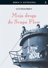 Moja droga do Scapa Flow - Prien Gunter - książka