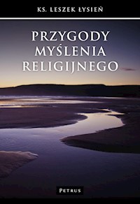 Przygody myślenia religijnego - Łysień Leszek - książka