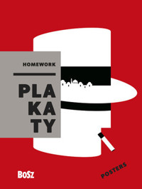 Homework. Plakaty / Posters - Zdzisław Schubert - książka