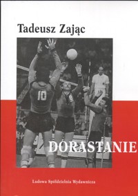Dorastanie - Tadeusz Zając - książka