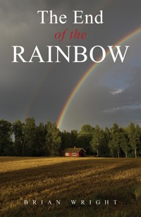 The End of the Rainbow - Brian Wright - ebook