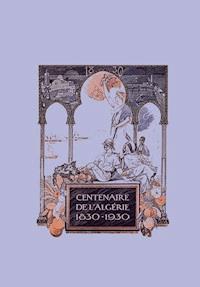 C'était en Algérie au temps des colonies - Chérif Arbouz - ebook