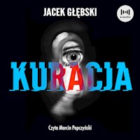 Kuracja - Głębski Jacek - ebook + audiobook + książka