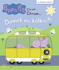 Świnka Peppa Chrum Chrum 46 Domek na kółkach -  - książka