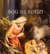 Bóg się rodzi -  - książka