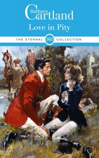 Love in Pity - Barbara Cartland - ebook