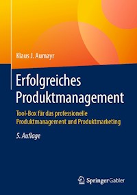 Erfolgreiches Produktmanagement - Klaus J. Aumayr - ebook