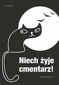 Niech zyje cmentarz - Stefan Radziszewski - ebook