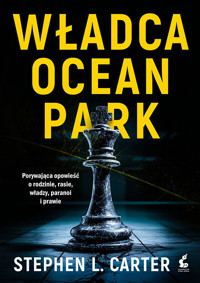 Władca Ocean Park - Stephen LCarter - książka