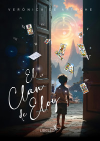 El Clan de Eloy - Verónica de Arteche - ebook